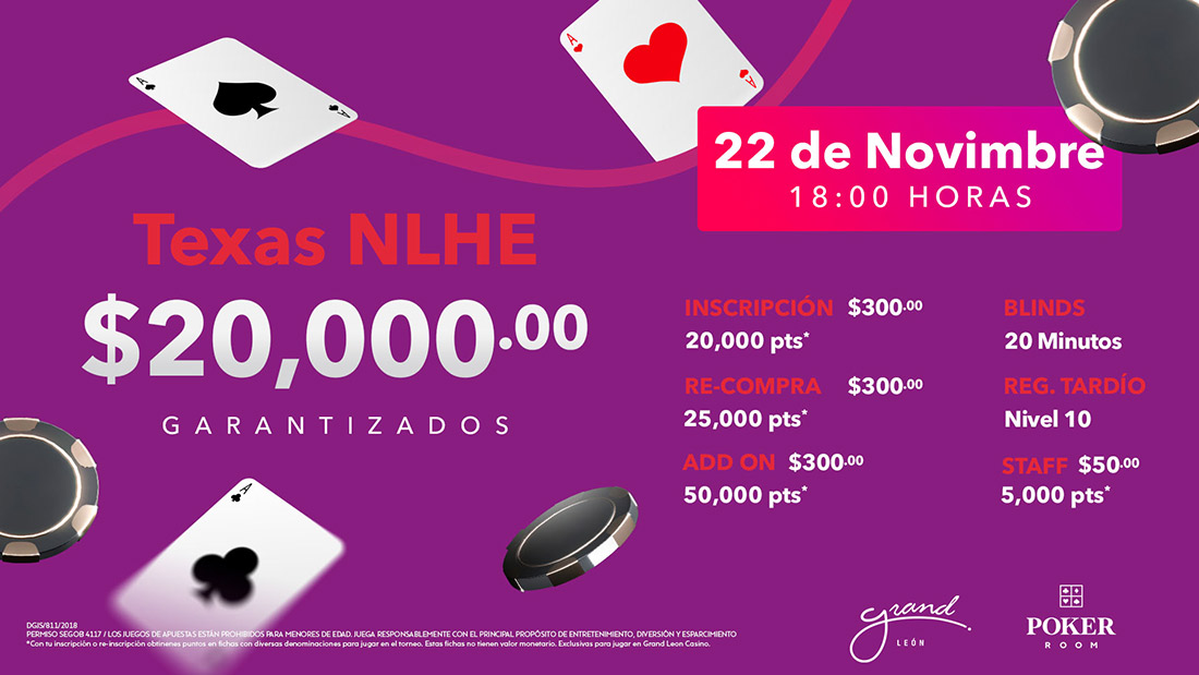 Torneo NLHE $20,000 pesos GTD el 22 de noviembre