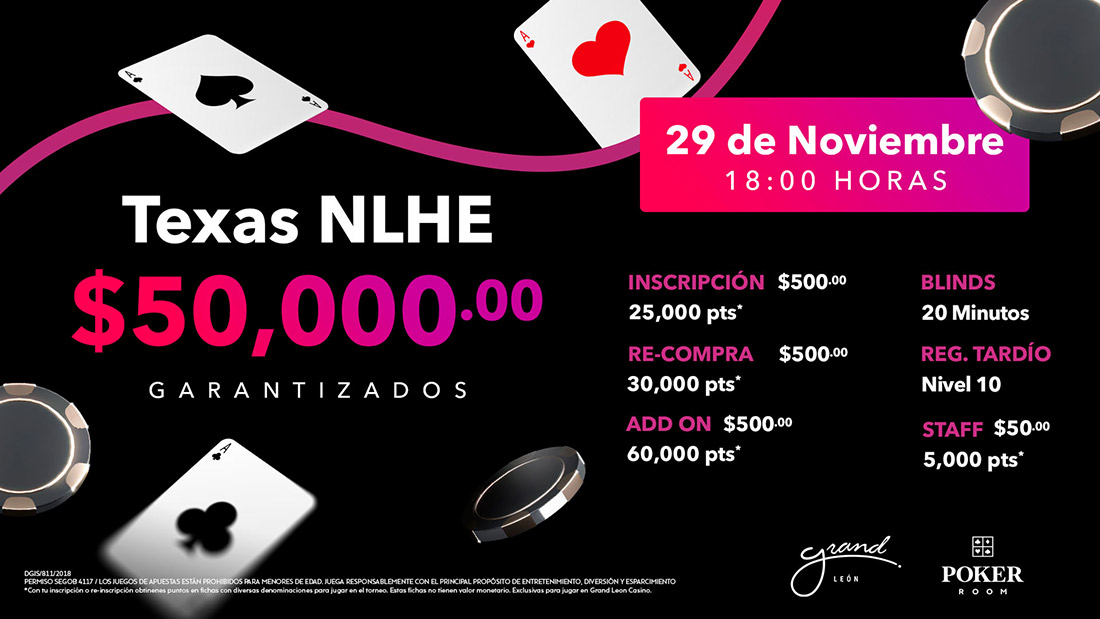 Torneo NLHE $50,000 pesos GTD el 29 de noviembre
